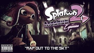 Vignette de la vidéo "Rap Out to the Sky (Off the Hook) — Splatoon 2: Mashup Expansion"