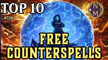 MTG Top 10: Free Counterspells | One of the STRONGEST Lists Ever!