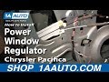 How to Replace Rear Window Regulator 2004-08 Chrysler Pacifica