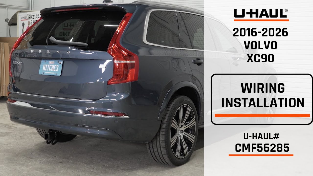 2016-2026 Volvo XC90 | U-Haul Trailer Wiring Installation 