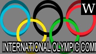 INTERNATIONAL OLYMPIC COMMITTEE - WikiVidi Documentary