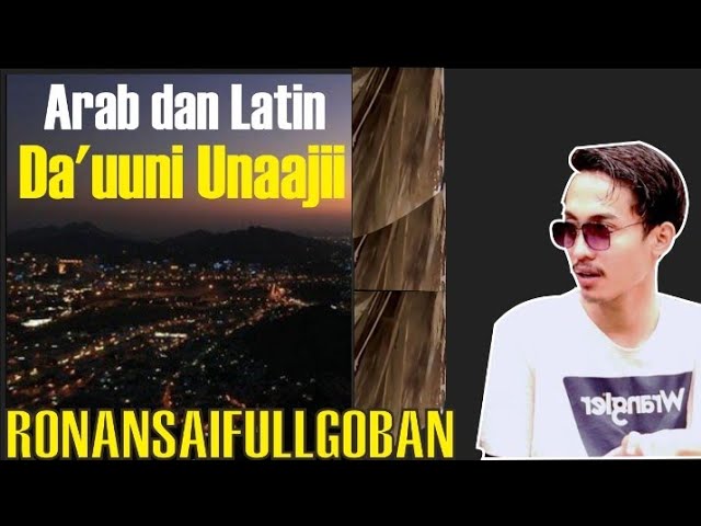 MERDU SEKALI‼️Sholawat Da'uuni + Full Lirik arab | Ronansaefull Goban class=