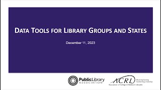 Data Tools for Library Groups and States