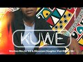 Kuwe - Wanitwa Mos,Sir Trill & Nkosazana Daughter (Feat Master KG) (Audio Visualizer)