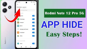 Learn How to Hide Apps in Redmi Note 12 Pro 5G Phones Easily | Android Data Recovery