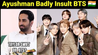 Ayushman Badly Insult BTS 🇮🇳 | Indian Actor Hate BTS