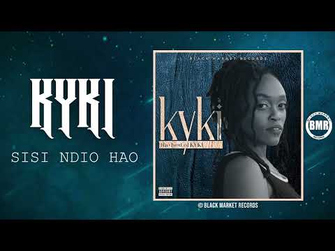 Kyki Sisi Ndio Hao 