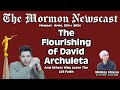 The Flourishing of David Archuleta [The Mormon Newscast 019]
