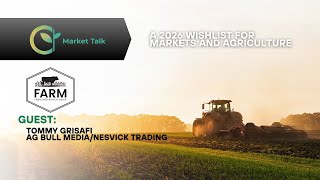 A 2026 Wishlist for Markets and Agriculture