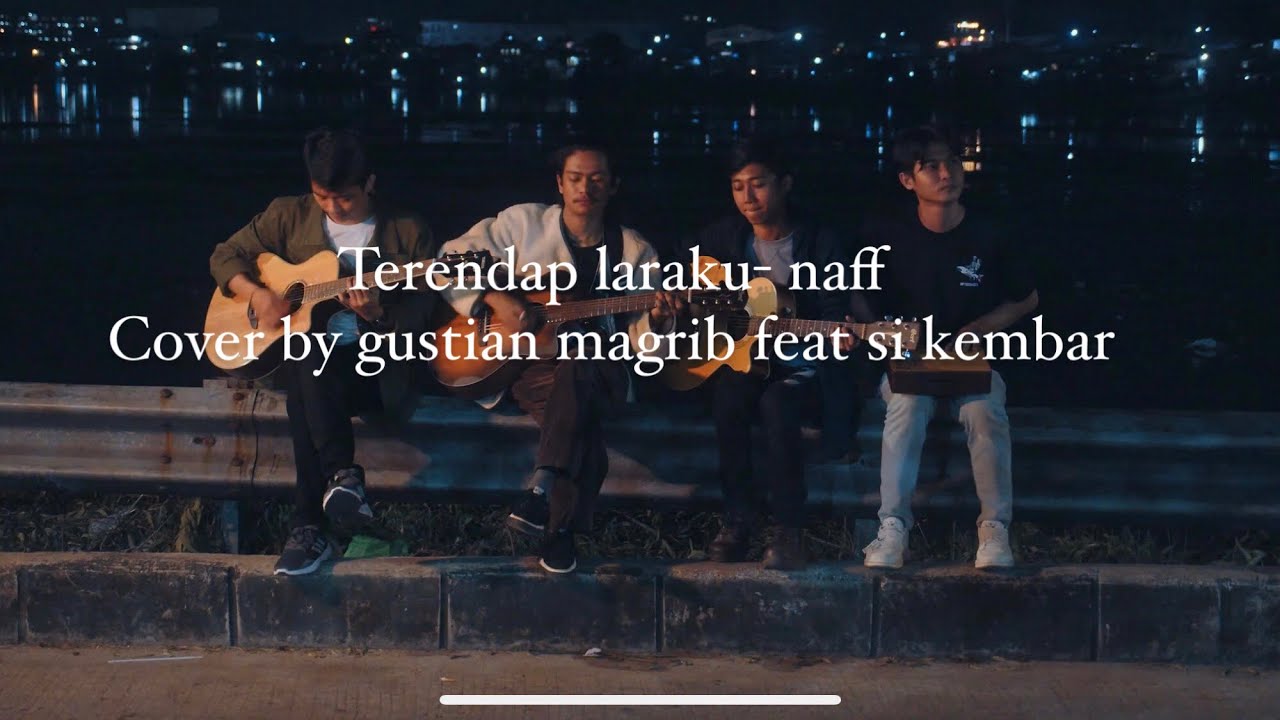 Terendap laraku - naff cover by magrib feat si kembar