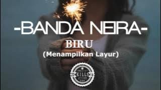 Banda Neira  - Biru ft. Layur (New Album 2016 HD Quality)