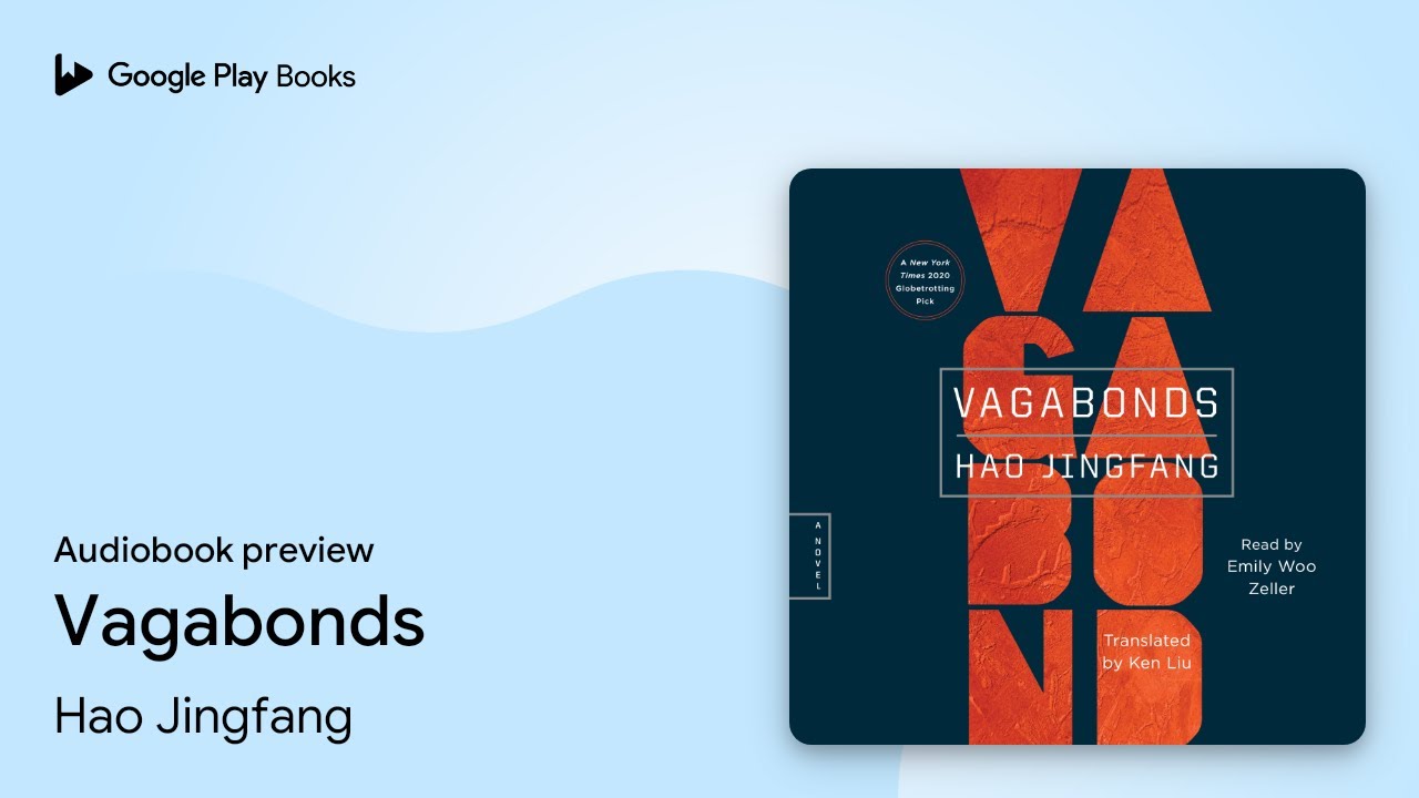 Vagabonds by Hao Jingfang · Audiobook preview