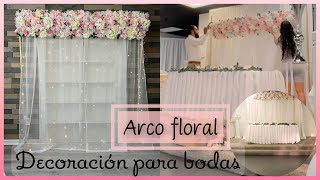 ‍♀IDEAS PARA DECORAR EL DÍA DE TU BODA arco de flores WEDDING FLOWER ARCH | #lauraweymandecolin