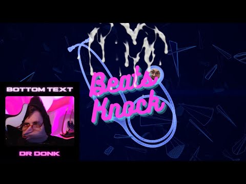 Dr Donk - Beats Knock