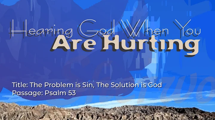 The Problem is Sin, The Solution is God || Michael...