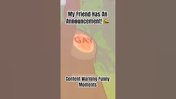 Content Warning - My Friend Has An Announcement! #gaming #onlinegame #funny #contentwarning