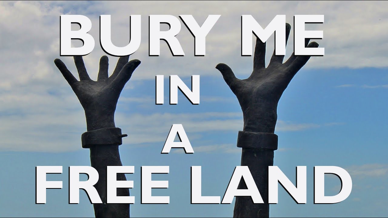 Bury Me In A Free Land By Frances Harper A Motivational Poem From bury-me-in-a-free-land-by-frances-harper-a-motivational-poem-from