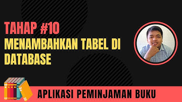 #10 Menambahkan Tabel ke Database phpMyAdmin - Studi Kasus Peminjaman Buku Menggunakan Codeigniter