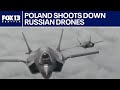Poland shoots down Russian drones during Ukraine attack