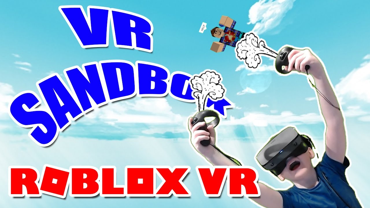 Getting Superpowers As A God In Roblox Vr Vr Sandbox Youtube - god vr roblox