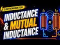 ⚡ Inductance & Mutual Inductance Made Easy! 🔥 EMI Concepts + Numericals in One Shot 🚀