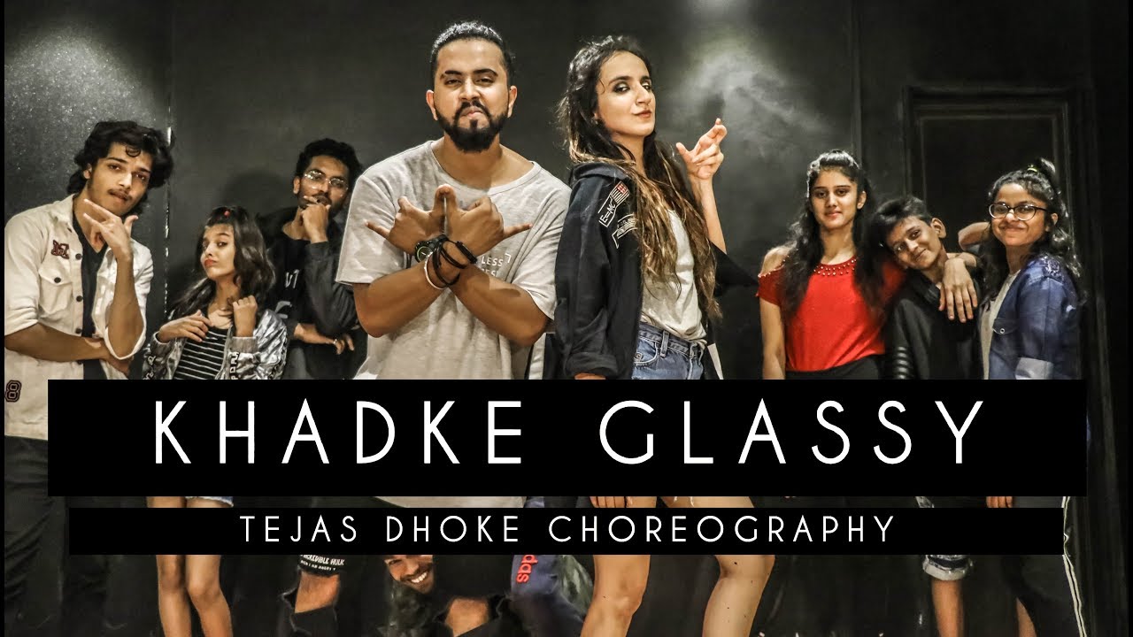 KHADKE GLASSY  Yo Yo Honey Singh  Tejas Dhoke Choreography  Dancefit Live