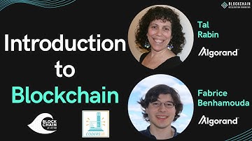 Introduction to Blockchain (Explained by the Algorand Foundation)