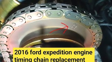2016 ford engine expedition engine timing chain replacement || Asad info plug