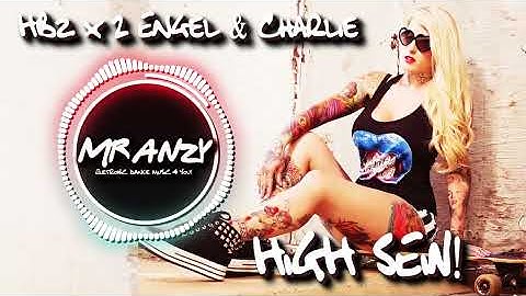 Thumbnail of HBz x 2 Engel & Charlie - HIGH SEIN (Best Melbourne Dance) Mr Anzy