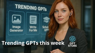 Trending GPTs This Week! Discover the Top AI Tools in the GPT Store