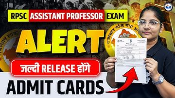 Big Update | RPSC Assistant Professor Exam 2025 Latest Update | Admit Card Release Date Update