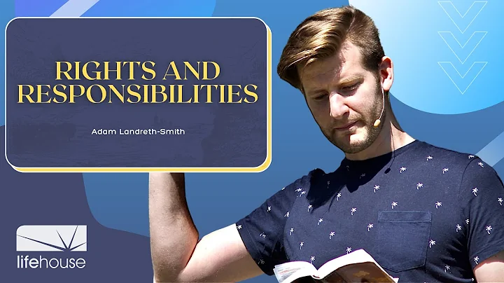 Rights and Responsibilities | Adam Landreth-Smith ...