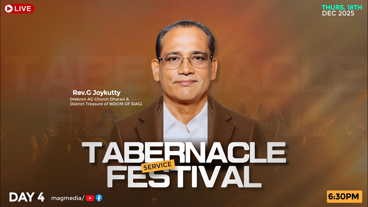 MAG Tabernacle Festival Day 4 -  Rev. G. Joykutty, Hebron A.G Church - Dharavi