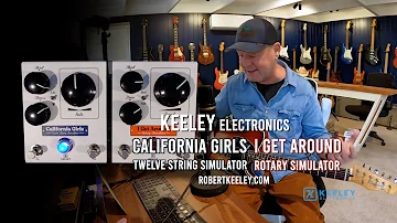 Keeley: I GET AROUND Rotary Sim + CALIFORNIA GIRLS 12-String Sim. Beach Boys!