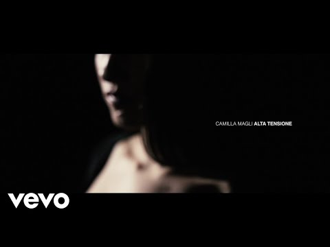 Camilla Magli - Alta Tensione (Visual Video)