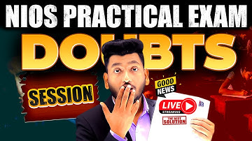 Nios Practical Exam Doubt Session | Viva Questions | Written Exam | Solved Practical | Pass 100 %