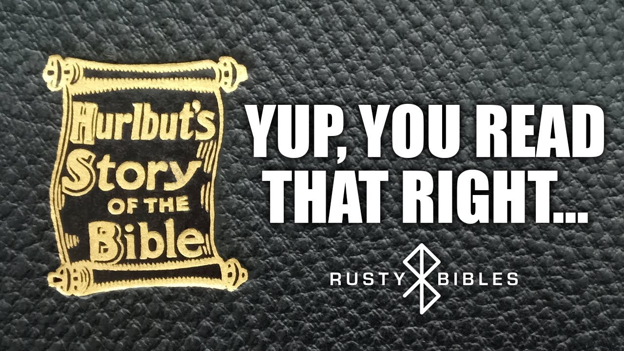 hurlbut-s-yes-hurlbut-s-story-of-the-bible-review-an-old-school