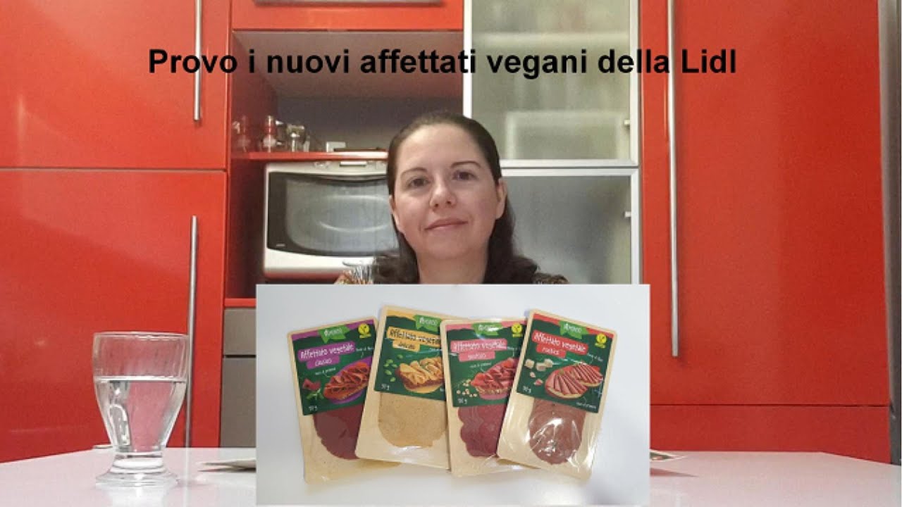 Provo i nuovi affettati vegani della Lidl