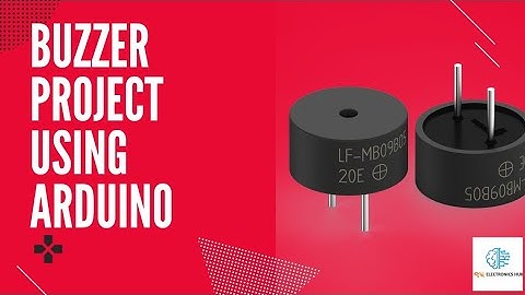 How to control Buzzer using Arduino(National Anthem tune)