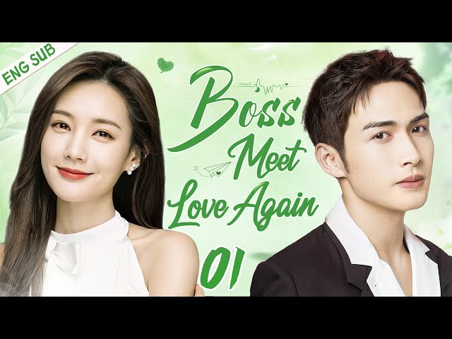 ENGSUB【Boss Meet Love Again】▶EP01 | Li Yitong,Zhang Binbin 💌CDrama Recommender class=