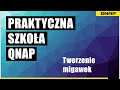 008. Tworzenie migawek