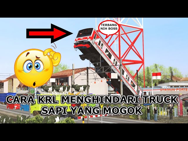 CARA KRL MENGHINDARI TRUCK SAPI YANG MOGOK DI PERLINTASAN KERETA PART 1| TRAINZ SIMULATOR INDONESIA class=