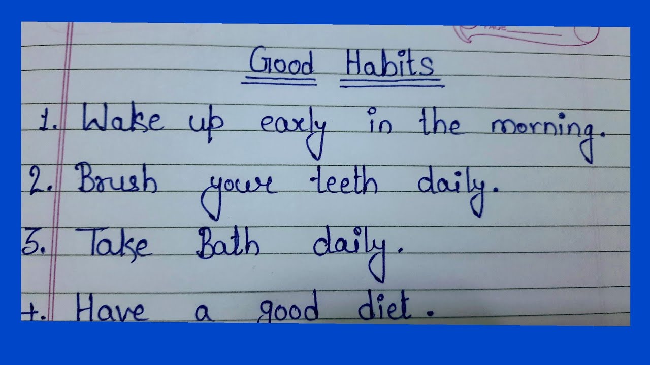 short essay on good habits for class 1