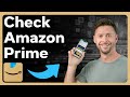 How To Check Prime Membership In Amazon
