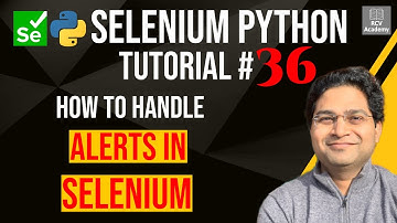 Selenium Python Tutorial #36 - How to handle Alerts in Selenium Python