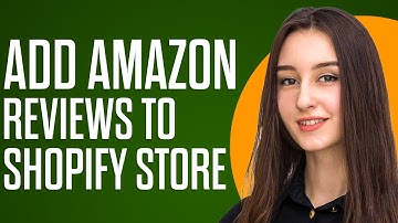 How To Add Amazon Reviews To Shopify Store (2025)