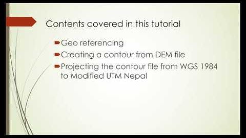 Making contour and projecting it in MUTM projection using ArcGIS (Tutorial 1 of 2)