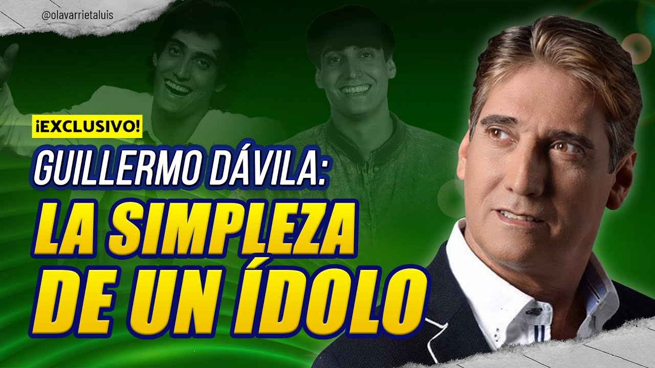 GUILLERMO DÁVILA | ÍDOLO ¿De cuál GENERACIÓN? 🎤