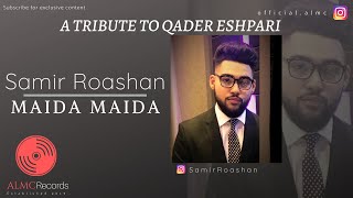 Samir Roashan - Maida Maida [Official Release] 2020 (Cover)