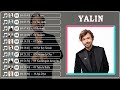 Yalın En İyi 10 Şarkı - TÜRKÇE POP - POP ŞARKILAR 2023